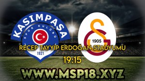 Kasımpaşa – Galatasaray maçını canlı izle
