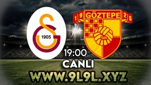 Galatasaray - Göztepe maçını canlı izle